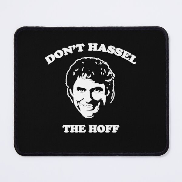 Item preview, David Hasselhoff Dont Hassel The Hoff designed and sold by AnomaArt.
