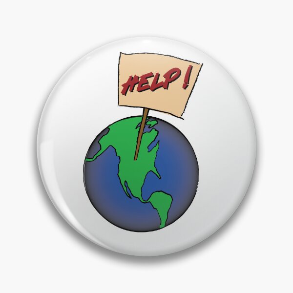 Item preview, Earth with Help sign designed and sold by Lobo-36.