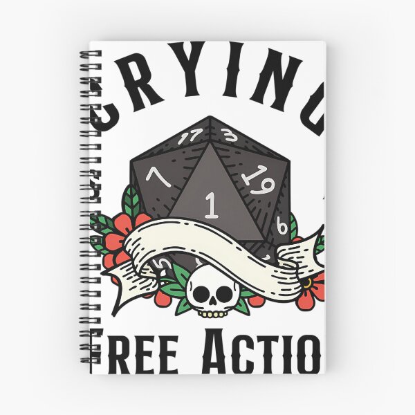Item preview, Dnd Rpg Funny Critical Failure Crying Is A Free Action designed and sold by awhb2019.