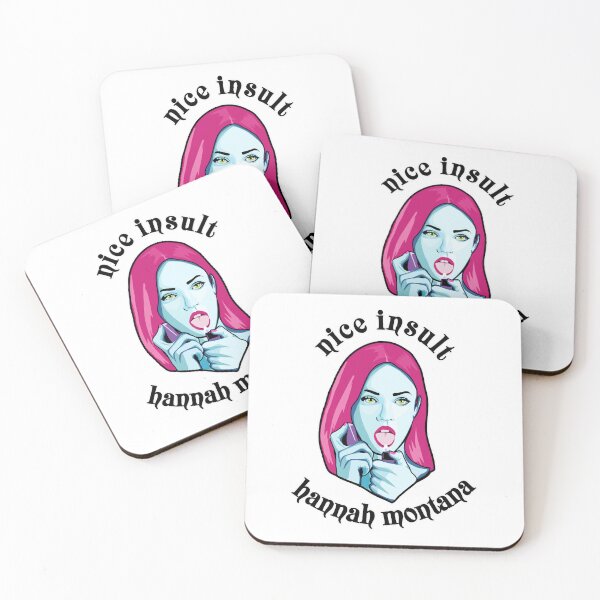 Item preview, Jennifer's Body Nice Insult Hannah Montana Classic designed and sold by EuginaVasquez.