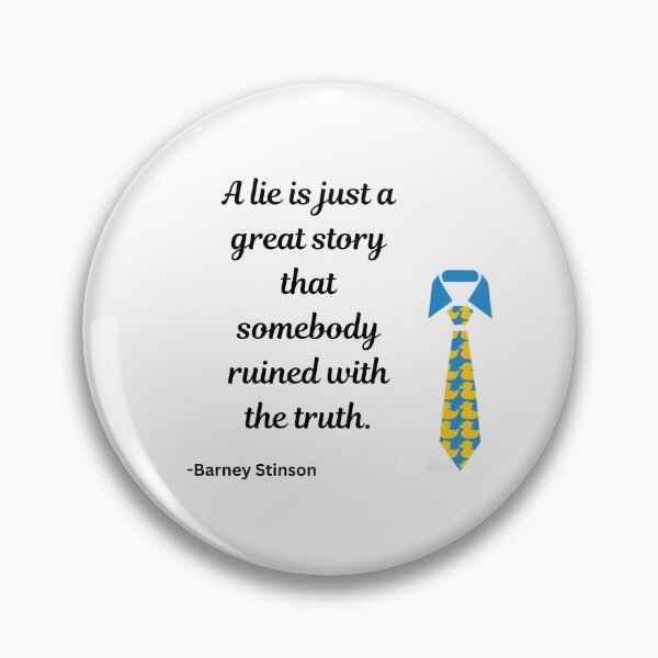 Item preview, Barney Stinson quote designed and sold by mad-wheels.