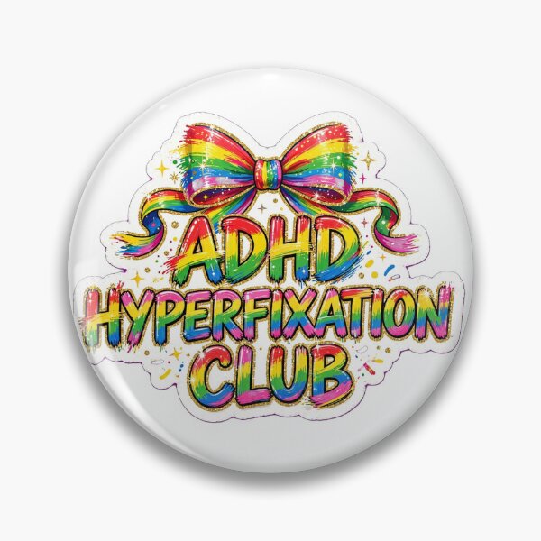 Item preview, ADHD Hyperfixation Club designed and sold by The Hyperfixation Station .
