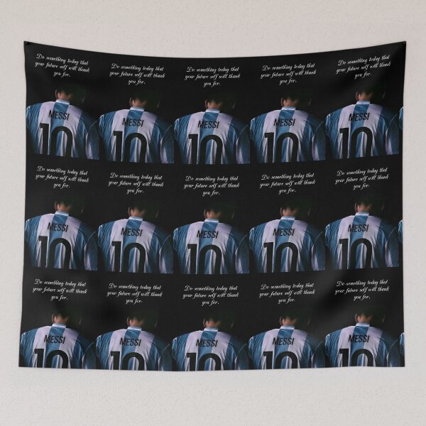 Item preview, Do Something Today That Your Future Self Will Thank You For Inspiring Motivational Quote Leonel Messi Portrait designed and sold by Matt_Smith.