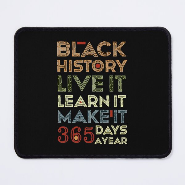 Item preview, Black History Live It Learn It Typography designed and sold by RustinGalici.