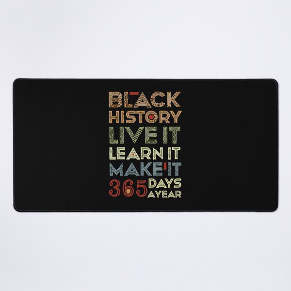 Item preview, Black History Live It Learn It Typography designed and sold by RustinGalici.