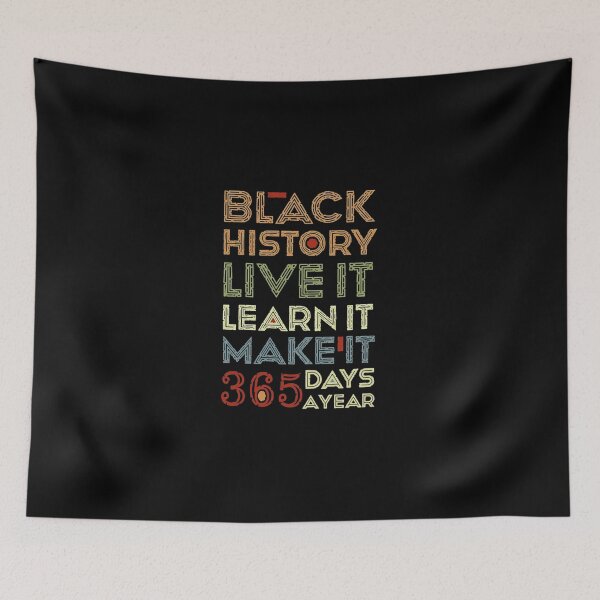 Item preview, Black History Live It Learn It Typography designed and sold by RustinGalici.