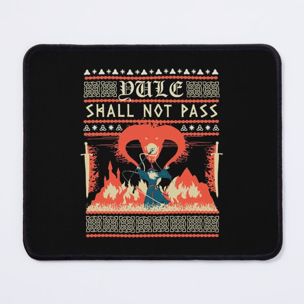 Item preview, Yule Shall Not Pass Balrog Wizard Confrontation Design designed and sold by Barthonze.