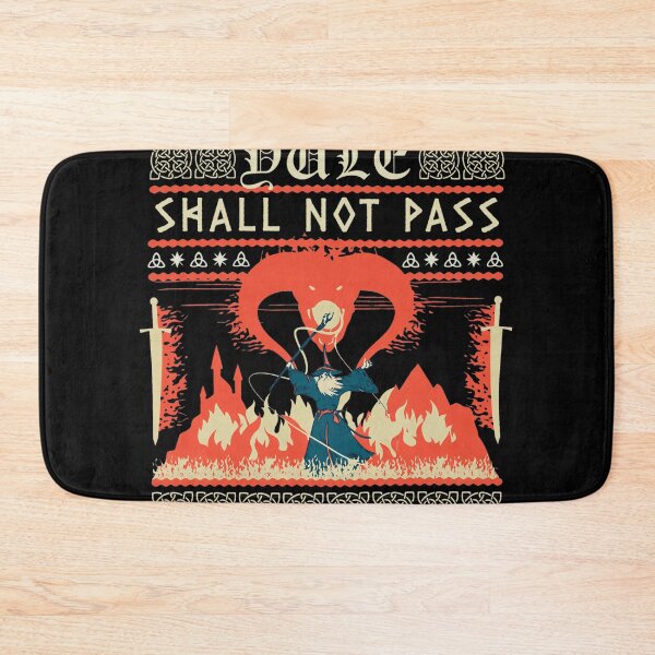 Item preview, Yule Shall Not Pass Balrog Wizard Confrontation Design designed and sold by Barthonze.