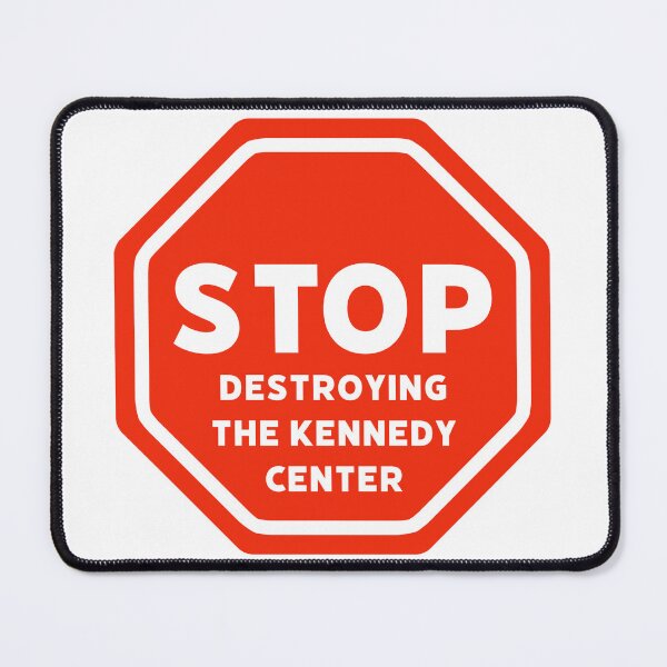 Item preview, Stop destroying the Kennedy Center  designed and sold by Rachel the Artist .