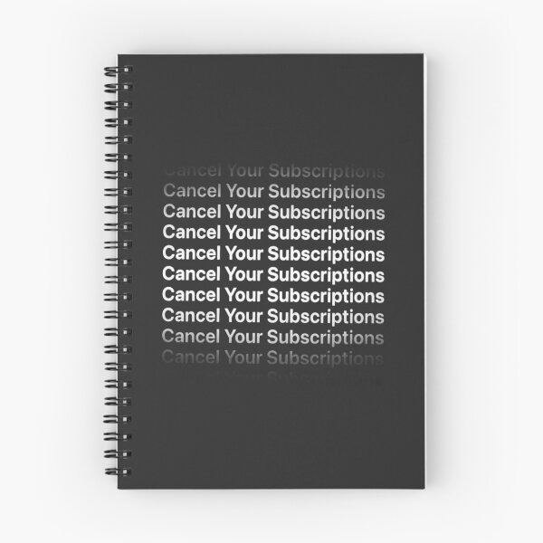 Item preview, Cancel Your Subscriptions designed and sold by W Designs.