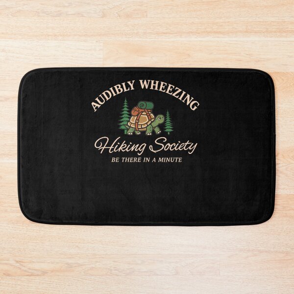 Item preview, Audibly Wheezing Hiking Society Be There In A Minute designed and sold by Pider-Vampire.