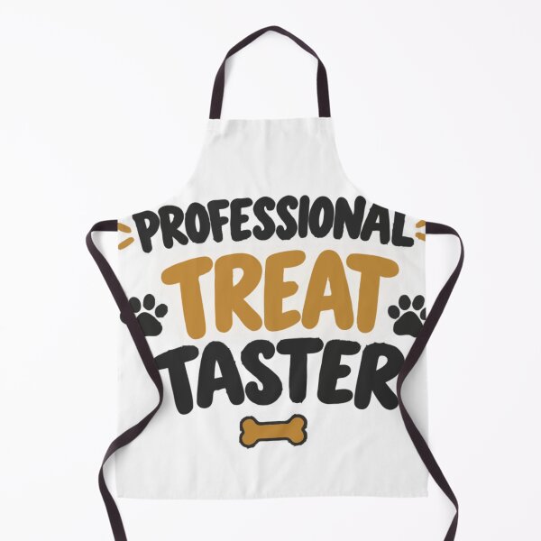 Item preview, Professional Treat Taster – Funny Dog Treat Lover designed and sold by PawsAndPallette .