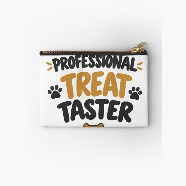 Item preview, Professional Treat Taster – Funny Dog Treat Lover designed and sold by PawsAndPallette .
