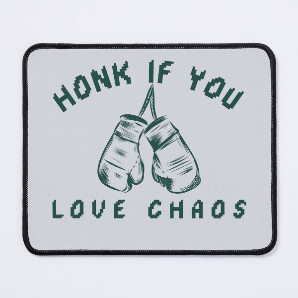 Item preview, Honk If You Love Chaos-V4 designed and sold by CHIEF-HAT STORE.