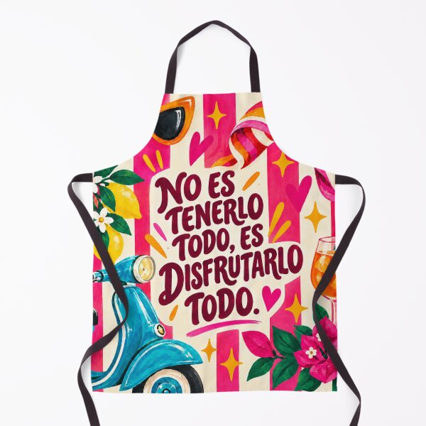 Item preview, No es tenerlo todo, es disfrutarlo todo designed and sold by Polydesign.