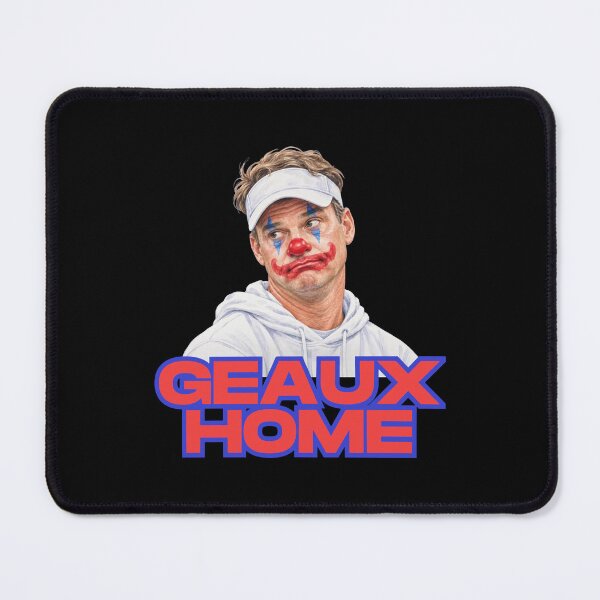 Item preview, Lane Kiffin Geaux Home designed and sold by Jalkaouita.