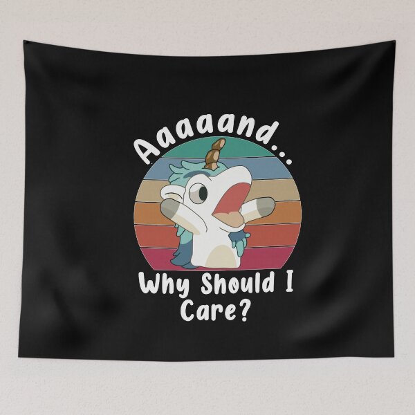 Item preview, And Why Should I Care Funny Sarcastic Unicorn designed and sold by MurillaJeremy.