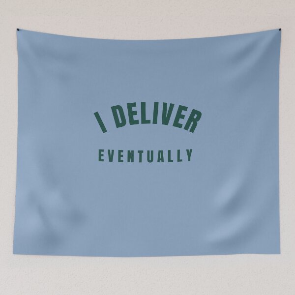 Item preview, I Deliver Eventually-V4 designed and sold by CHIEF-HAT STORE.