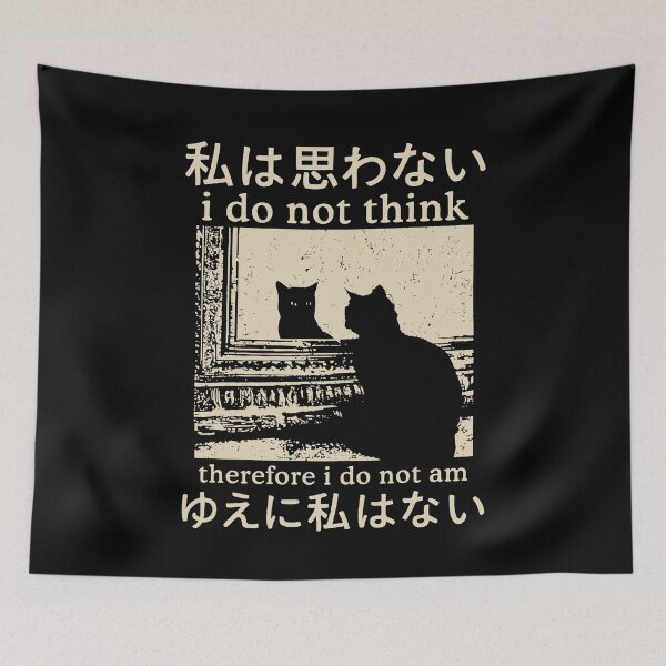 Item preview, I Do Not Think Therefore I Do Not Am Cat Meme designed and sold by suhairee-studio.