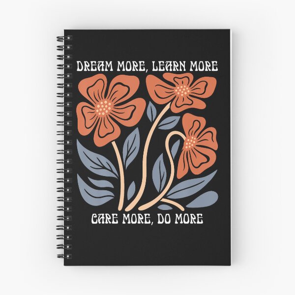 Item preview, Dream More Learn More Care More Do More Floral Inspirational designed and sold by snailslowdance.