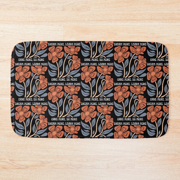 Item preview, Dream More Learn More Care More Do More Floral Inspirational designed and sold by snailslowdance.