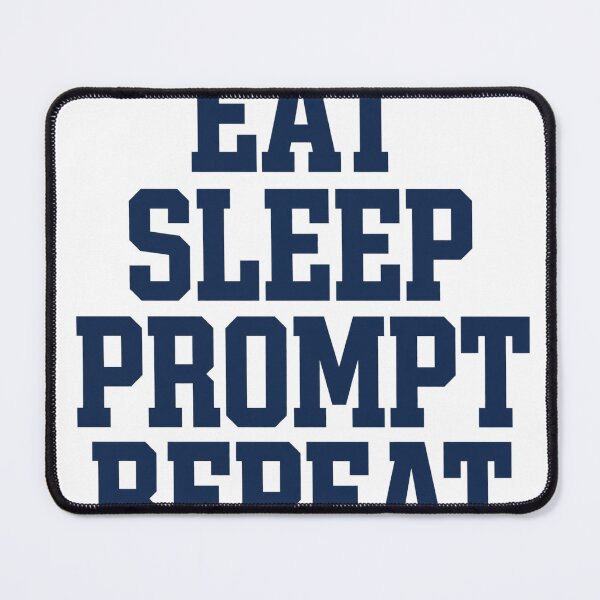 Item preview, Eat Sleep Prompt Repeat Funny AI T-Shirt designed and sold by BerkleyCo.
