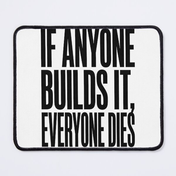 Item preview, If Anyone Builds It Everyone Dies AI T-Shirt designed and sold by BerkleyCo.
