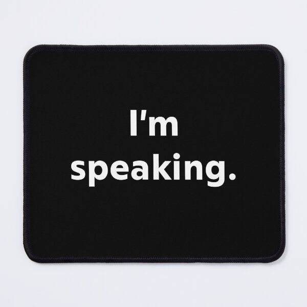 Item preview, I'm speaking. designed and sold by upliv.