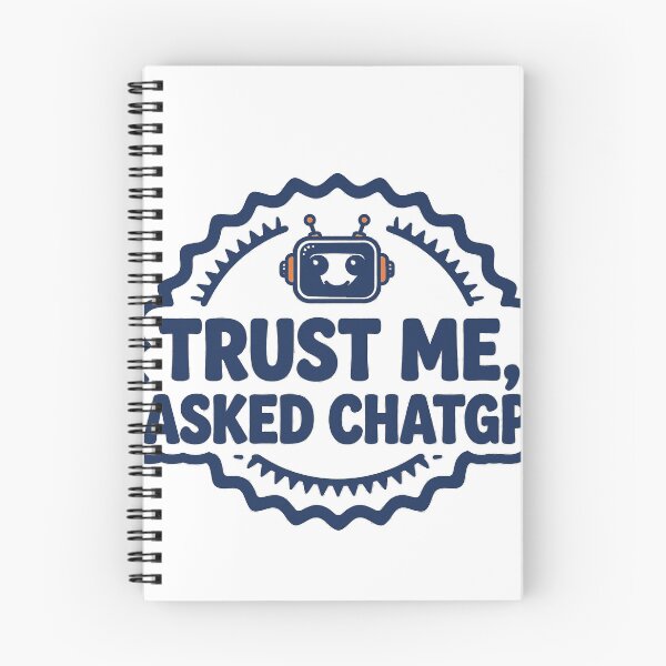 Item preview, Trust Me I Asked AI Funny Robot Badge T-Shirt designed and sold by BerkleyCo.