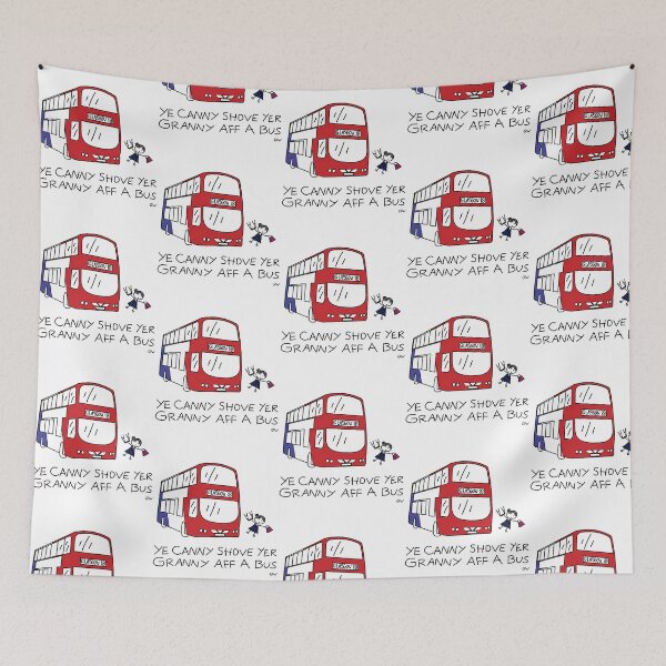 Item preview, Canny Shove Yer Granny Aff A Bus designed and sold by lincolnloritas.