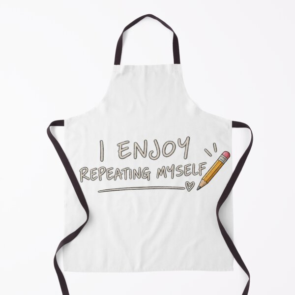 Item preview, I Enjoy Repeating Myself Funny Teacher Shirt designed and sold by ABprintstudio.