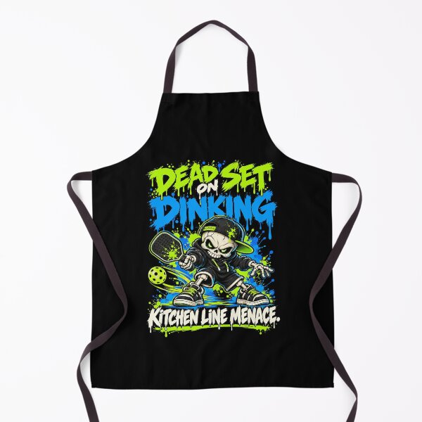 Artikelvorschau, Dead Set On Dinking Kitchen Line Menace Pickleball entworfen und verkauft von markymaarty.
