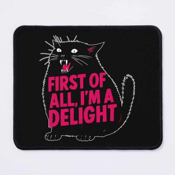 Item preview, First Of All I'M A Delight Roaring Black Cat Saying designed and sold by SumiSpiritArt.
