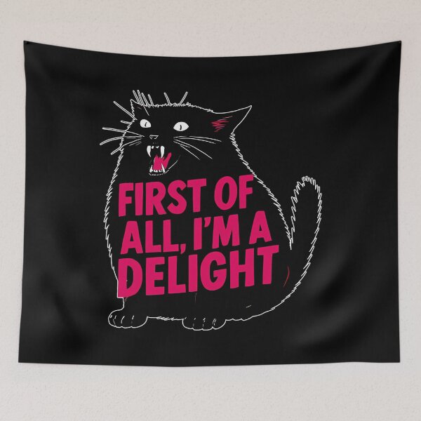 Item preview, First Of All I'M A Delight Roaring Black Cat Saying designed and sold by SumiSpiritArt.