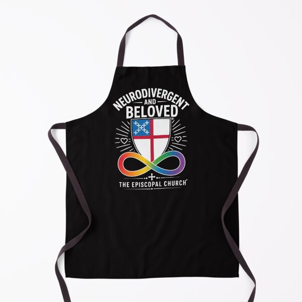 Item preview, Neurodivergent and Beloved – The Episcopal Church™ designed and sold by Canterbury Episcopal Campus Ministry at Texas Tech University .