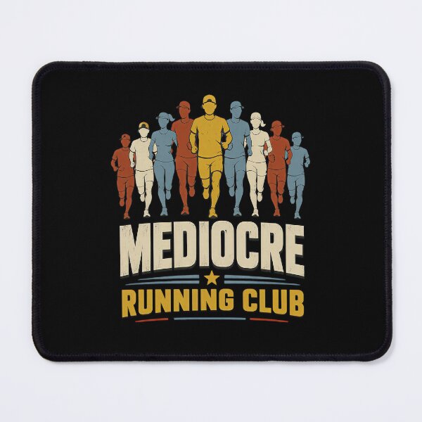 Item preview, Mediocre Running Club Funny Middle of the Pack Runner designed and sold by ZuToMi.