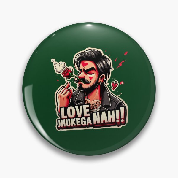 Item preview, Love Jhukega Nahi – Swag Romance  designed and sold by VinylBloom.