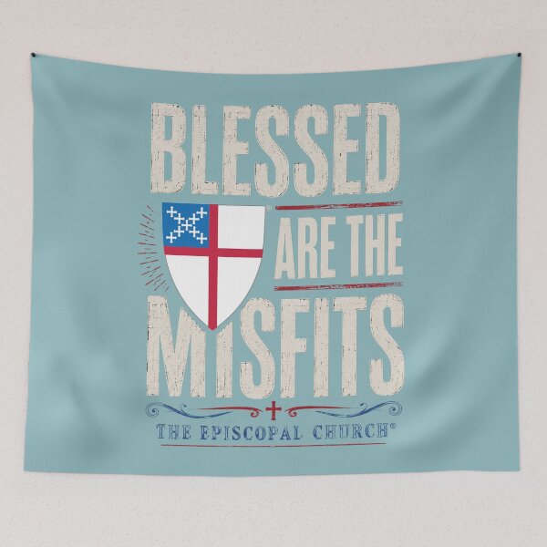 Item preview, Blessed Are the Misfits – The Episcopal Church™ designed and sold by Canterbury Episcopal Campus Ministry at Texas Tech University .