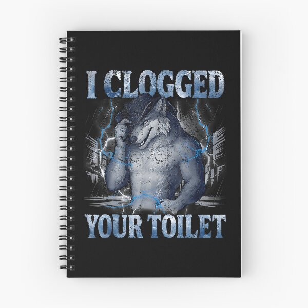 Item preview, I Clogged Your Toilet Funny Bathroom Prank Wolf Humor Gag Gift designed and sold by ZadehsiGG.