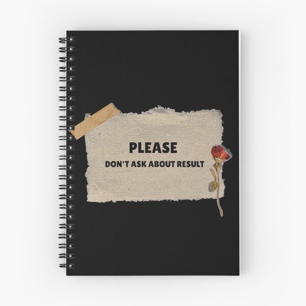 Item preview, Please Dont Ask About Result Funny Quote designed and sold by Mr besho.