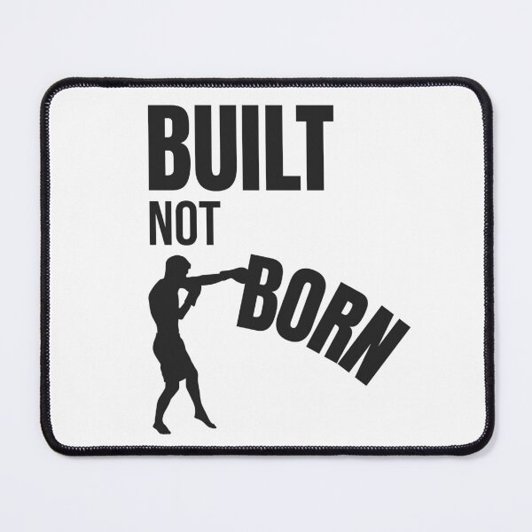 Item preview, Built Not Born Boxing Gym Motivation designed and sold by RisticCEO.