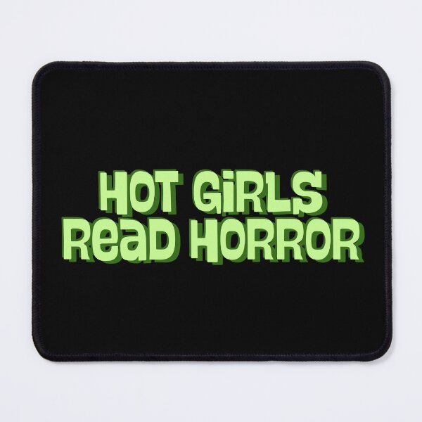 Item preview, hot girls read horror designed and sold by Neadoodles.