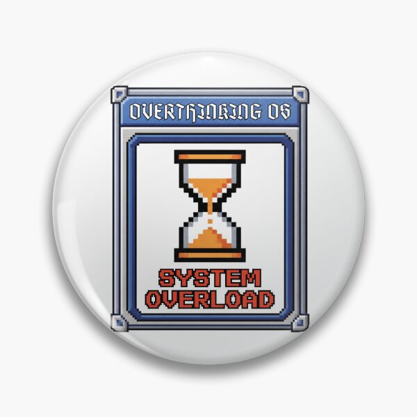 Item preview, Overthinking OS System Overload Retro 90s Computing Badge designed and sold by Anno Meister.
