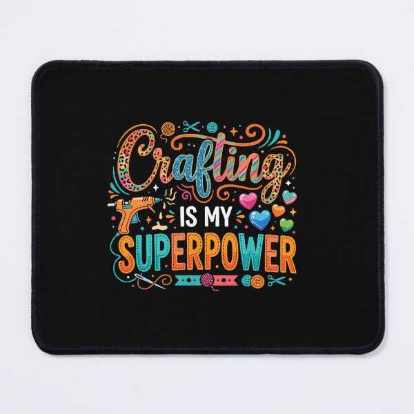 Item preview, Crafting Is My Superpower Crafter Hobbyist Gift designed and sold by PopStars1993.