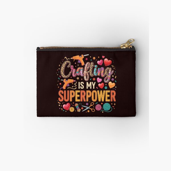 Item preview, Crafting Is My Superpower Hobbyist Crafter Maker designed and sold by PopStars1993.