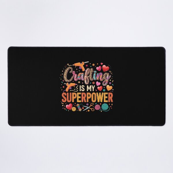 Item preview, Crafting Is My Superpower Hobbyist Crafter Maker designed and sold by PopStars1993.
