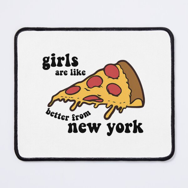 Item preview, Girls Are Like Pizza...Better From Ny designed and sold by culp-veronique.