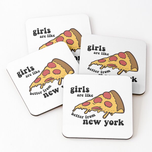 Item preview, Girls Are Like Pizza...Better From Ny designed and sold by culp-veronique.