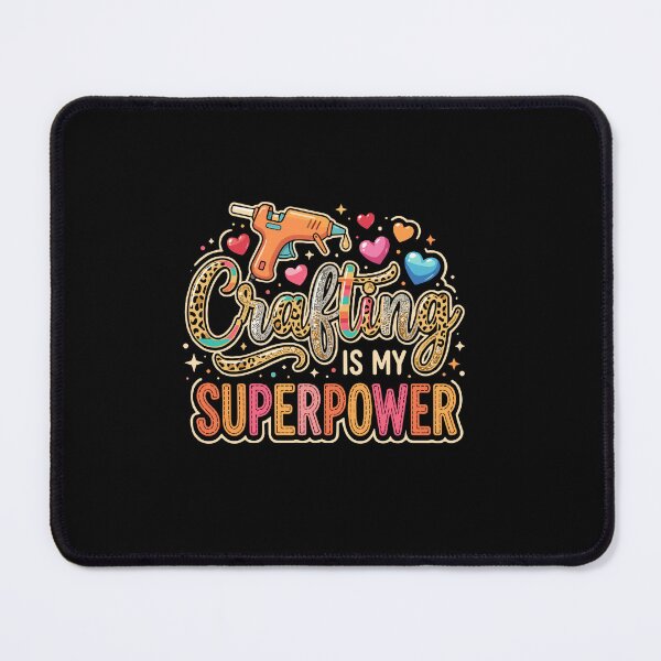Item preview, Crafting Is My Superpower Crafter Hobbyist DIY Maker designed and sold by PopStars1993.