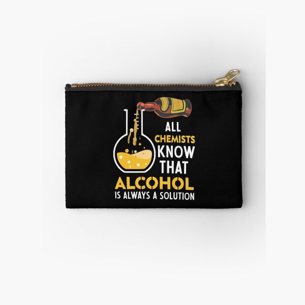 Item preview, Chemistry Solution Alcohol Pun Science Humor  designed and sold by KANDICZQUEZ.